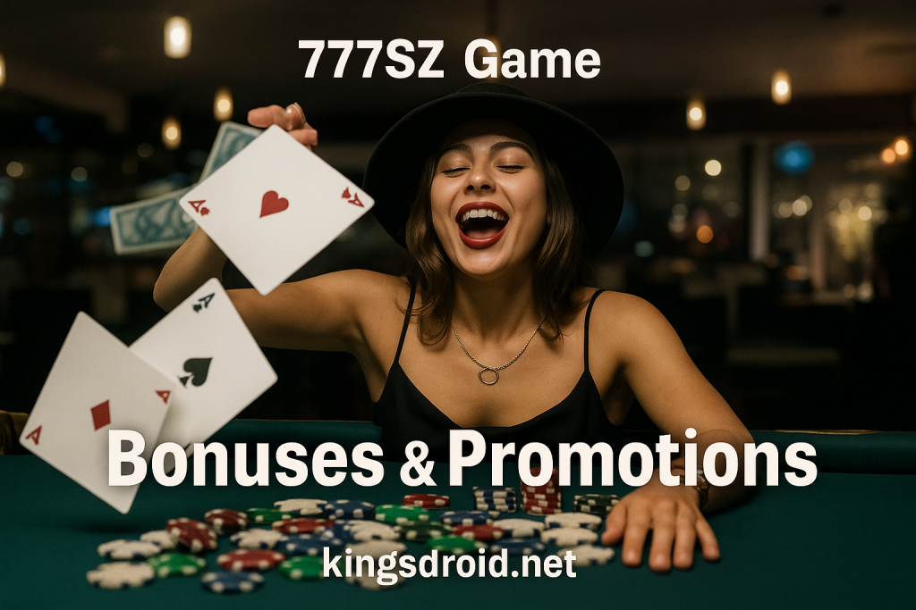 777SZ Game A joyful woman at a gaming table with cards flying around her, featured in the 777SZ Game Bonuses and Promotions banner on kingsdroid.net.”