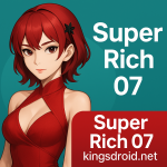 “Super Rich 07 featured image showing a female character in a red dress with teal background and kingsdroid.net branding.”
