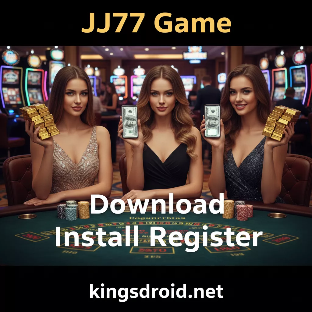 JJ77 Game kingsdroid.net